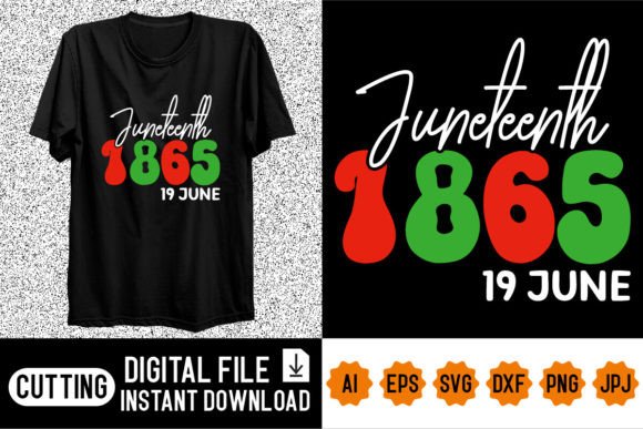 Download Juneteenth Independence Day 1865 Shirt - Juneteenth independence day Collection