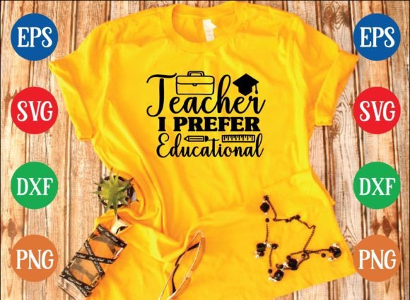 Download Teacher I Prefer Educational Svg Design - Educational svg Collection